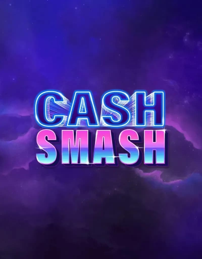 Cash Smash