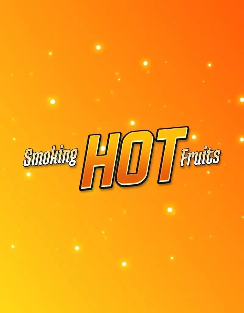 Smoking Hot Fruits